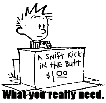 Sometimes We Need a Kick in the Butt » Inkpunks